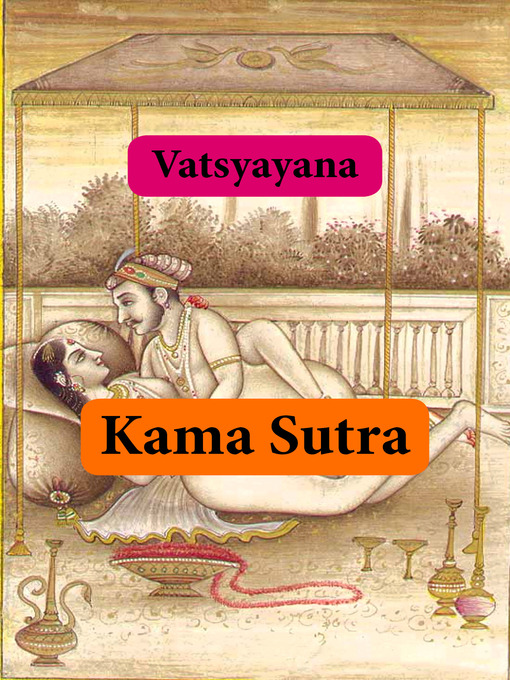 Title details for Kamasutra by Vātsyāyana Vātsyāyana - Available